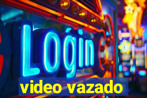 video vazado